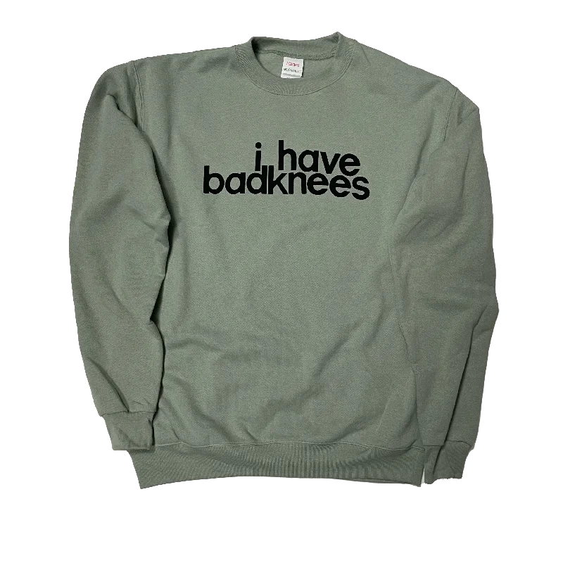 Trendy Layers i have badknees Sweatshirt - Sagey Green