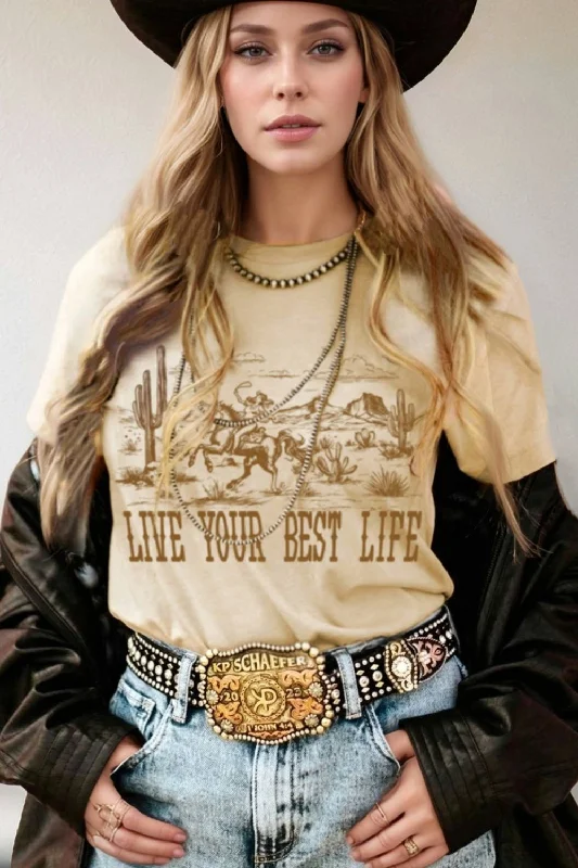 Sporty Comfort LIVE YOUR BEST LIFE Western Graphic Short Sleeve T-Shirt